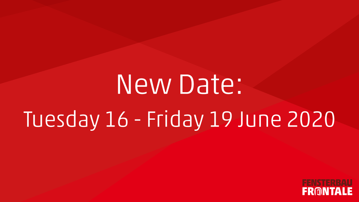 fensterbau's tweet photo. +++ New date 2020 for FENSTERBAU FRONTALE and HOLZ-HANDWERK +++

#fensterbaufrontale and #HHW20 will take place from Tuesday, 16 June until Friday, 19 June 2020 at the Exhibition Centre Nuremberg.

👉 See press release with all details: https://t.co/zA3FbmgQVo https://t.co/nJmaQAwNLu