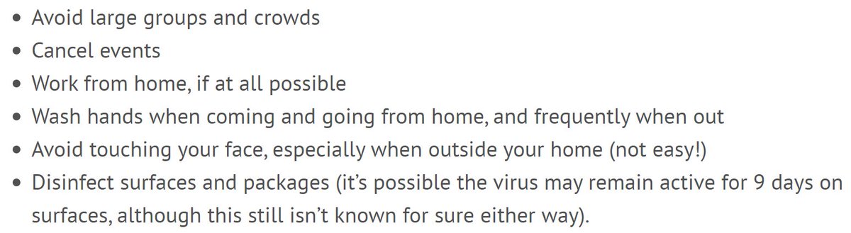 If you are in a position of authority, you should be doing everything you can to avoid the need for groups of people to get together (provide sick leave; make meetings virtual; cancel events or make them online; etc...)For everyone else, here's a list of things to do:3/