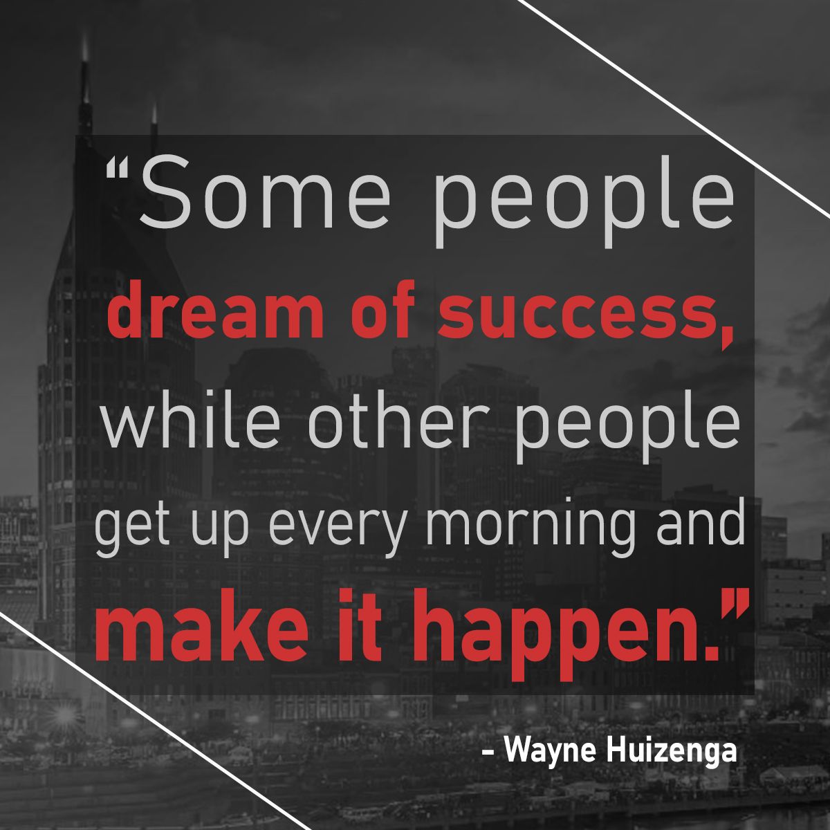 TheSeanCrabtree's tweet photo. "Some people dream of success, while other people get up every morning and make it happen." - Wayne Huizenga https://t.co/0h85tH6pFz