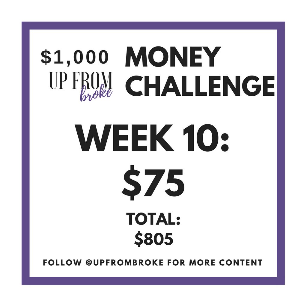 UpFromBroke's tweet photo. Week 10! $75. Happy Monday! Happy Monday! You can do this!! Just two more weeks until you have $1,000! You have the power to change your financial situation #UpFromBroke! #debtfree https://t.co/MbYqyDyV2L