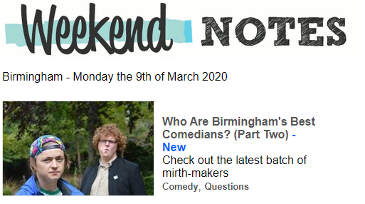 BhamComFest's tweet image. #WeekendNotes take a look at #BrumComedy in their latest issue 👉 weekendnotes.co.uk/best-comedians…