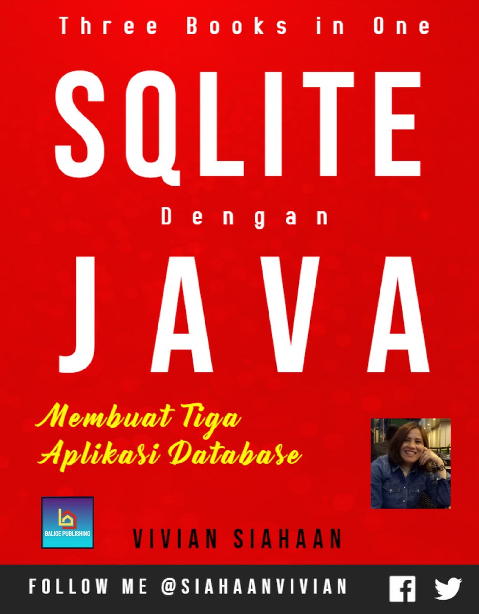 siahaanvivian's tweet image. Three Books in One: SQLite dengan Java (Buku1 Buat Dari Nol Database Sekolah. Buku2. Buat Aplikasi Desktop Kriptografi. Buku3. Buat Aplikasi Database & Pemrosesan Citra Digital)
#bukusqlite #programerjava #viviansiahaan #baligepublishing #imageprocessing
play.google.com/store/books/de…