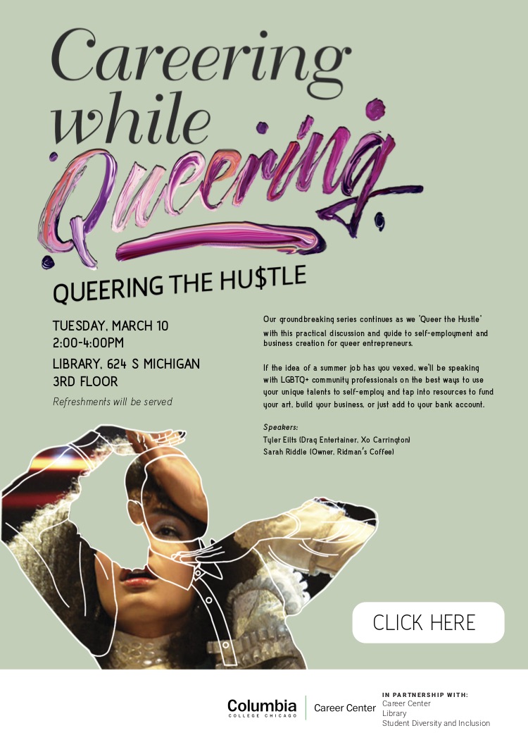 Don't miss Careering While Queering tomorrow from 2:00-4:00pm! The insightful event will take place on the 3rd floor of the library! #ColumbiaChi