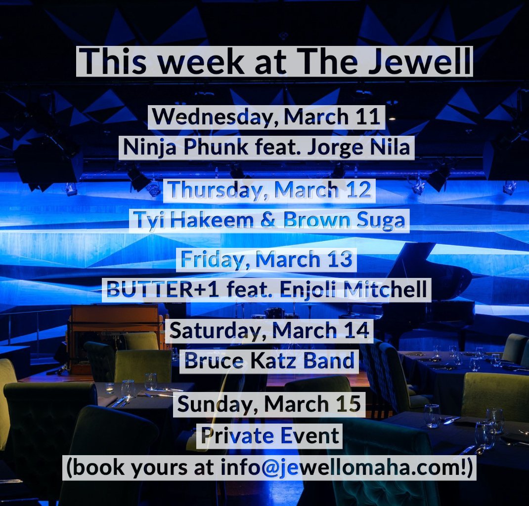 thejewellomaha's tweet image. From Phunk to R&amp;amp;B, Jazz to Blues - we have it all this week on stage at The Jewell! Which show are you most excited about? 🎵
And a note that we're closed on Sunday for a private party. Make sure to contact us about hosting your next event in our gorgeous space!
#livemusicomaha
