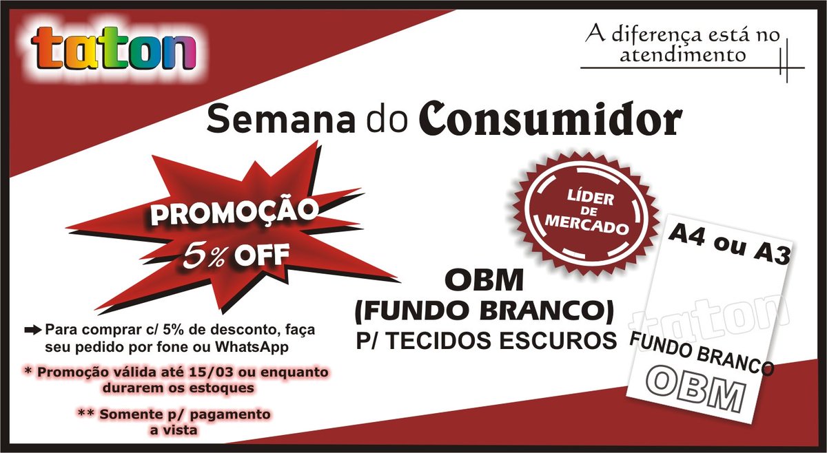 TATONinfo's tweet image. Semana do Consumidor!

#taton #comsumidor #promocao #obm #papeltransfer