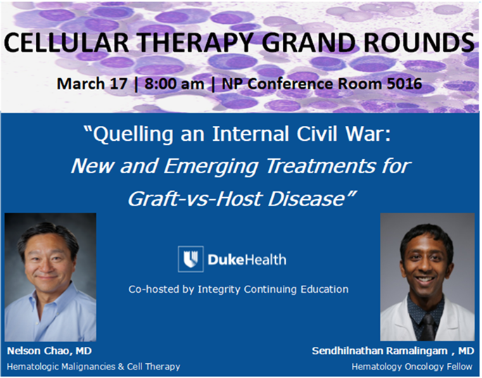 DukeHMCT's tweet photo. Next Tue @DukeHMCT #CTGR - Nelson Chao, MD & Sendhilnathan Ramalingam, MD @dukehemoncfello on new & emerging treatments for #GvHD. Co-hosted by @IntegrityCE
@dukemedicine @DukeCancer https://t.co/FMEdmBx1hh