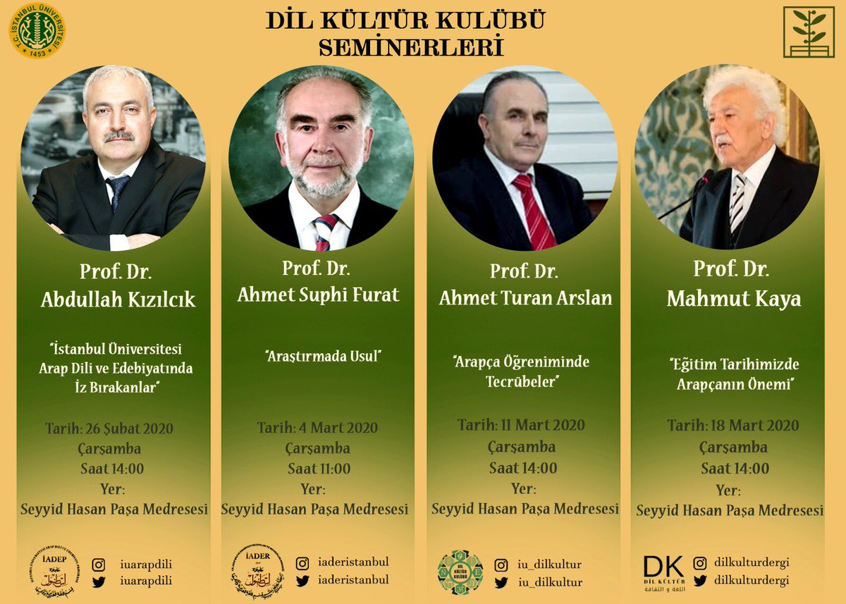 ibrahimsaban's tweet photo. Bahar Seminerlerinin üçüncü haftasında konuşmacı olarak Prof. Dr. Ahmet Turan ARSLAN hocamızı ağırlayacağız. #istanbuluniversitesi #istanbuledebiyat #iadep #iader #istanbuljas #iudilkultur #dilkulturdergi #iuarapdili #iü #istanbuluniversity #iüedebiyat #istanbulüniversitesi https://t.co/XirhSh2xGs