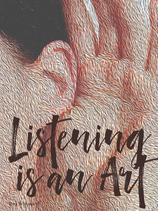 “Listening is an Art” by #TroyBroussard. To read the entire article, check out Social Selling Magazine Made Easy at bit.ly/2g2WEIG #socialselling #TroyBroussard #listening #businesstips