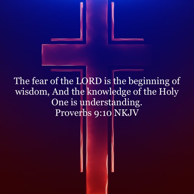 fear of the lord is the beginning of wisdom nkjv