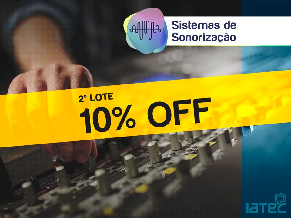 IATEC's tweet photo. Acesse https://t.co/kCgLT4BcVJ , saiba mais sobre a Especialização em Sonorização e garanta a sua vaga com desconto! https://t.co/VRQTAcsoxv