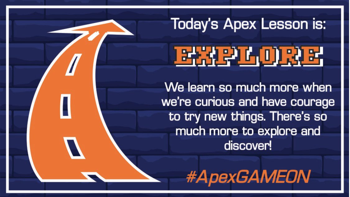 DseptaTigers's tweet photo. Today’s Apex Leadership lessons is: EXPLORE—We learn so much more when we are curious and have the courage to try new things. There is so much more to explore and discover! #ApexGAMEON@Apexdfw_austin https://t.co/9ooiMdccJg
