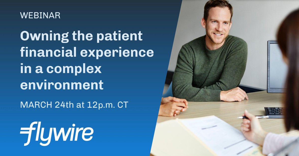 Flywire's tweet photo. Join us for our @BeckersHR #webinar where @CHI_updates VP of Rev Cycle and Flywire's @JTalaga23 will discuss owning the patient financial experience. Register now: https://t.co/a1Gp02Bagg #FlywireHealth #webinar #healthcare #revcycle https://t.co/r7n11ErZgY
