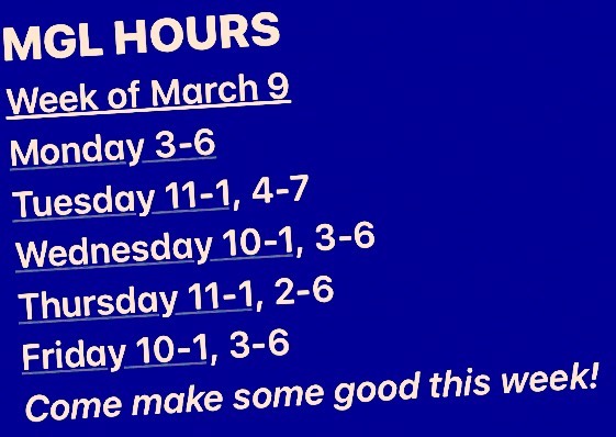 makegoodlab's tweet photo. MGL HOURS Week of March 9: Monday: 3-6; Tuesday: 11-1, 4-7; Wednesday: 10-1, 3-6; Thursday: 11-1, 2-6; Friday: 10-1, 3-6. Come make some good this week!

📸 https://t.co/Pzac4DCPG3 via https://t.co/yIOZE4790d https://t.co/X9rGe8nQl9