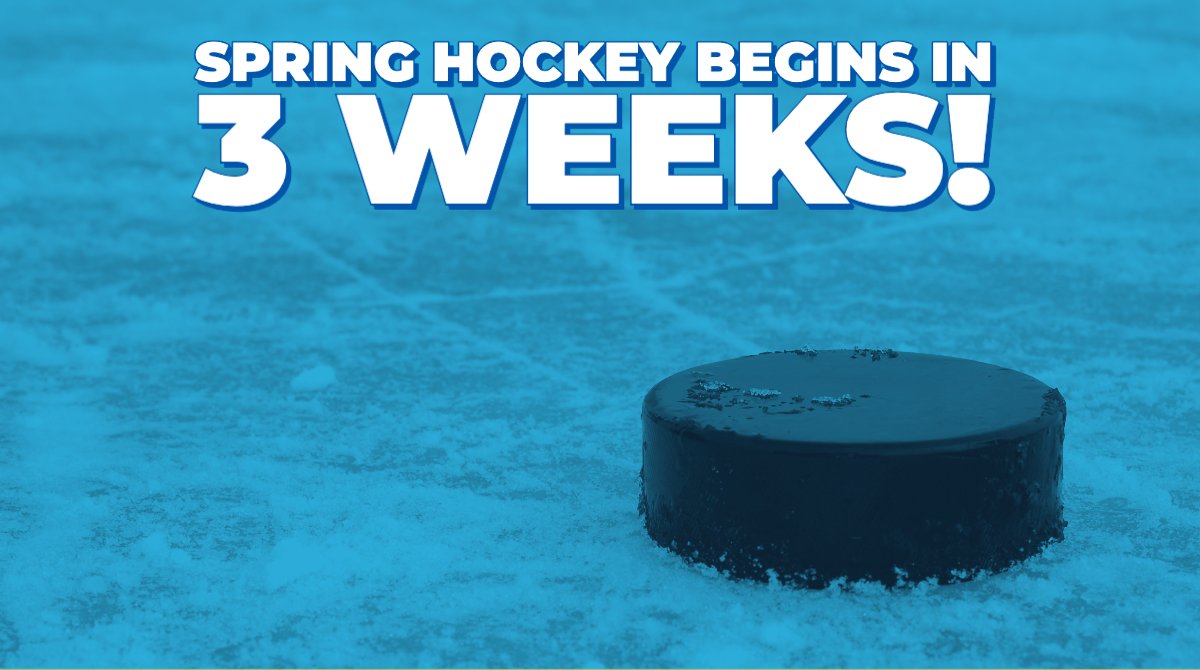 Spring Hockey Begins in 3 Weeks! 🏒

#SpringHockey