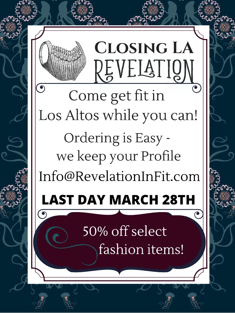 Closing Los Altos Location - Last chance Fittings - mailchi.mp/bb8270ca686c/c…

After 1st fitting it's easy to order. We keep your profile &amp; ship in the US. When you want an item email us. 
Info@RevelationInFit.com
Our OAK and SF stores will continue to operate as usual.

Thank you