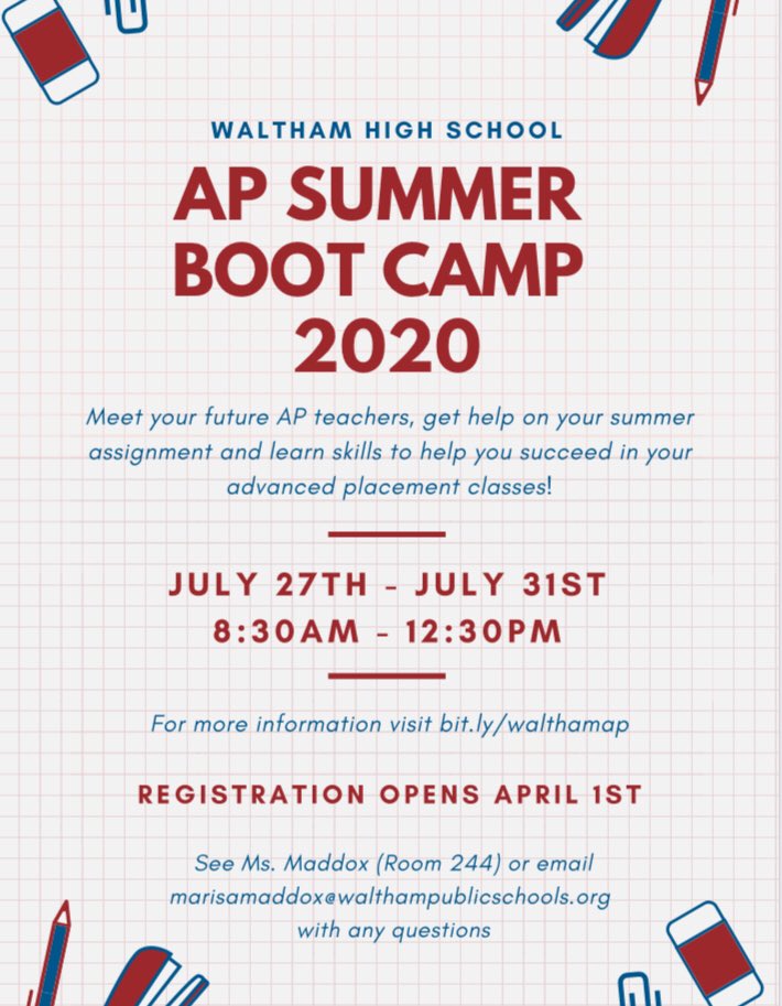 Save the date!  Did you sign up for an AP class next year?  Do you want to get a head start on your summer assignment and learn skills to be successful in an AP class?  
Join us at the WHS’s AP Boot Camp 7/27-7/31.  Registration starts April 1st.
