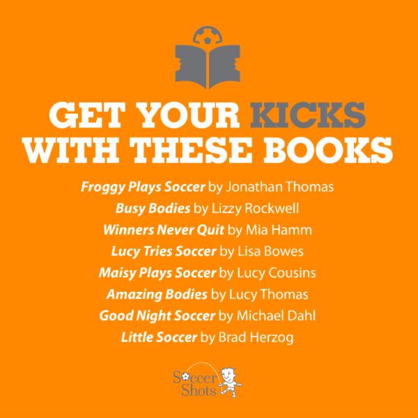 Did you know March is Reading Month? Check out this list of our favorite soccer-themed books to read with your child!