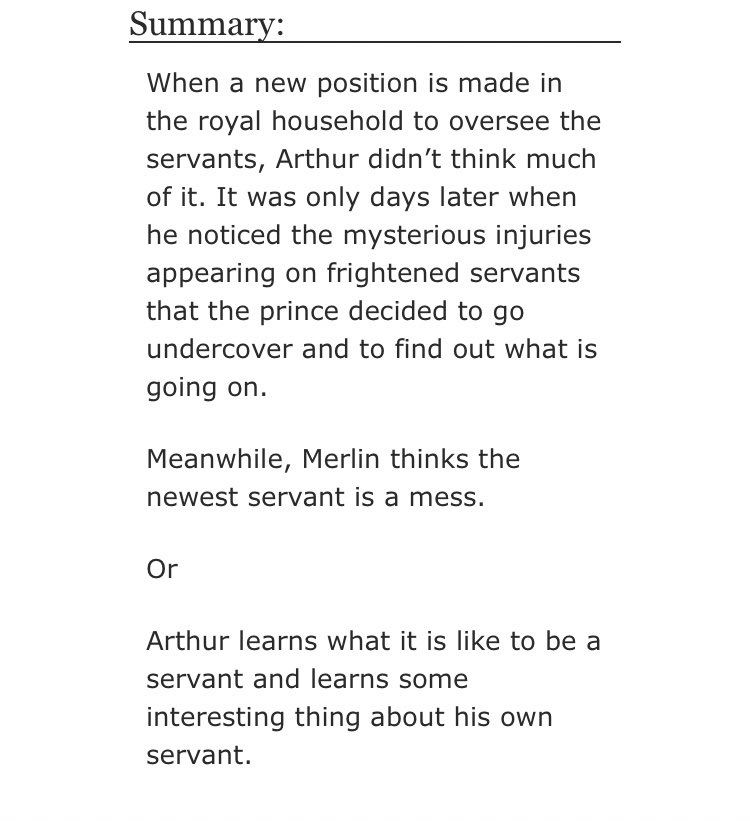 • The Serving of Servants by CaffeinatedFlumadiddle  - Gen, merlin/arthur  - Rated T  - canon divergence, servant (undercover) arthur  - 81,657 words https://archiveofourown.org/works/20239129/chapters/47966605