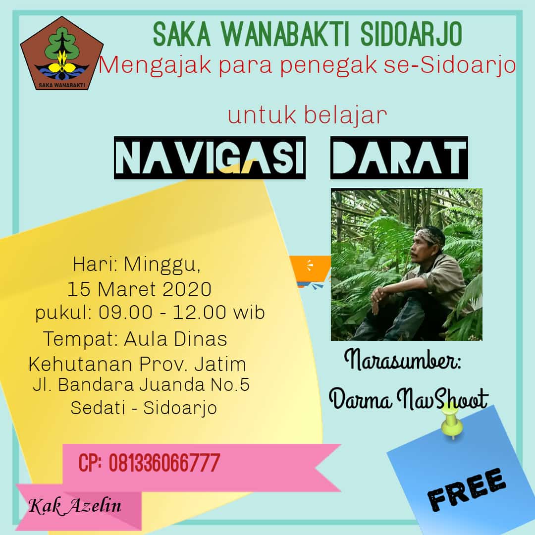 WanabaktiS's tweet photo. Salam Rimba! 

Yuk belajar Navigasi Darat bersama Kak Darma NavShoot

Minggu, 15 Maret 2020
09.00-12.00 WIB
Tempat: Sanggar Wanabakti Sidoarjo 
(Dinas Kehutanan Prov. Jatim)
Salam Rimba! 

#pramuka #pramukasidoarjo #sakawanabakti #sakawanabaktisidoarjo #sidoarjohits #pecintaalam https://t.co/erRdl2gcMR