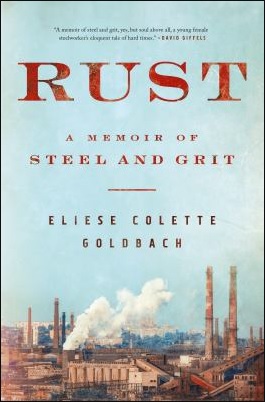 SCAkronLibrary's tweet image. &quot;A debut memoir of grit and tenacity, as one young woman returns to the conservative hometown she always longed to escape to earn a living in the steel mill that casts a shadow over Cleveland &quot;-Provided by Publisher Click on link to place a hold bit.ly/2Q2eksK