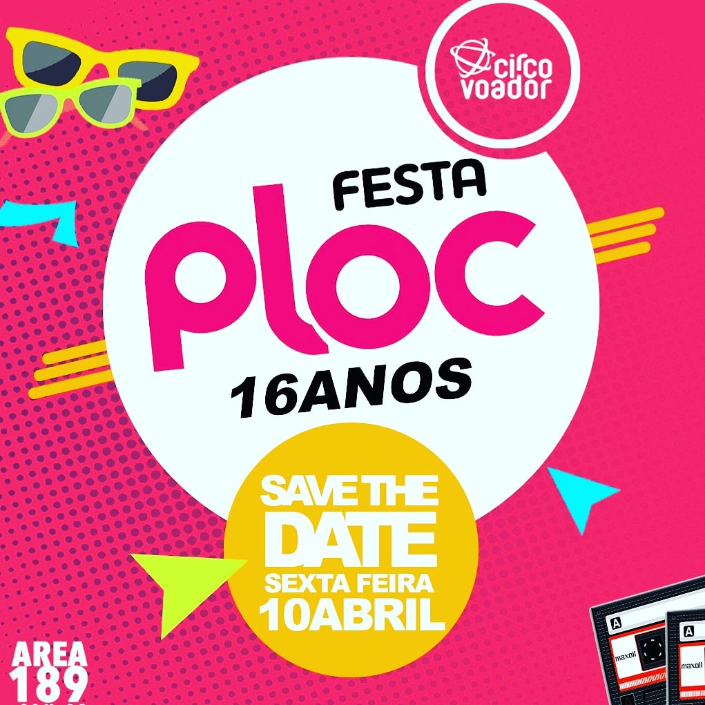 Festaploc's tweet photo. Taí o que vcs queriam.
FESTA.PLOC ANIVERSÁRIO 16 ANOS
SEXTA 10 DE ABRIL
CIRCO VOADOR
Ingressos a venda a partir de quarta-feira 11 de Março.
#festaploc
#amaiorfestadobrasil https://t.co/zbUokkP4hf