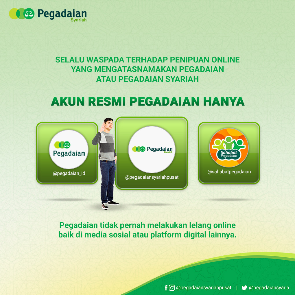 PEGADAIANSYARIA's tweet photo. Hai Sobat Bijak, selalu ingat akun resmi Pegadaian hanya ada 3 @pegadaian @shbt_pegadaian dan @PEGADAIANSYARIA
Jika kamu mengetahui akun lain selain yang ada 3 di atas silakan DM kepada kami ya Sobat.
#AwasPenipuan #PenipuanPegadian #BarangLelang https://t.co/j9qwJV7ni0