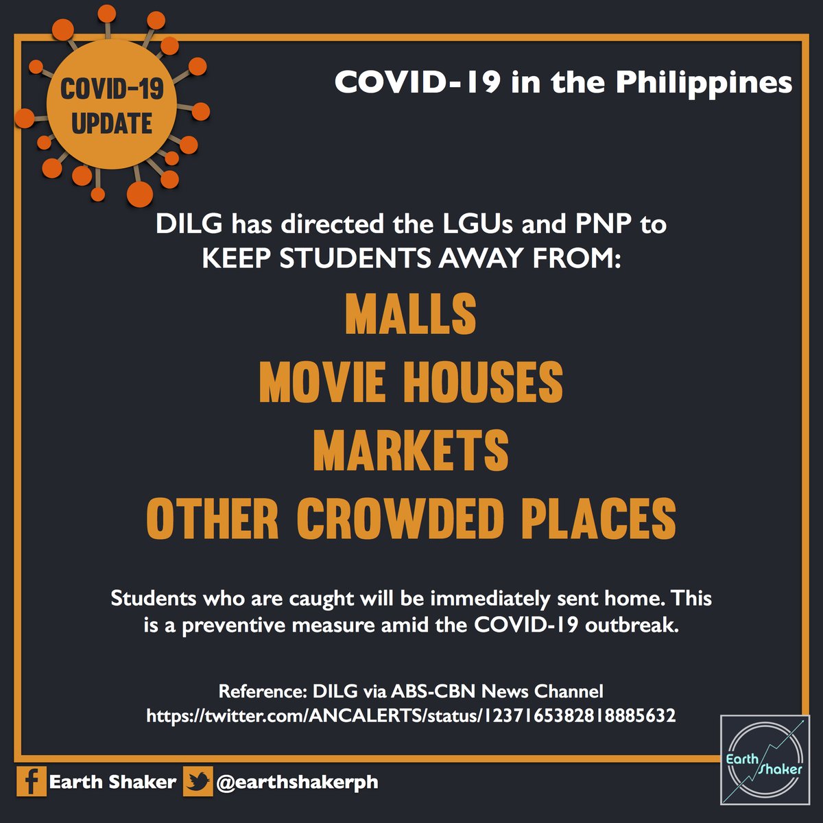 earthshakerph's tweet photo. SPECIAL ADVISORY: Even though #WalangPasok, Metro Manila students are NOT ALLOWED to go to malls, movie houses, markets, and other crowded public places from March 10-14. This is a preventive measure set by the DILG amid the #COVID19. 

StudentS will be immediately sent home. https://t.co/zb9nBOZqpJ