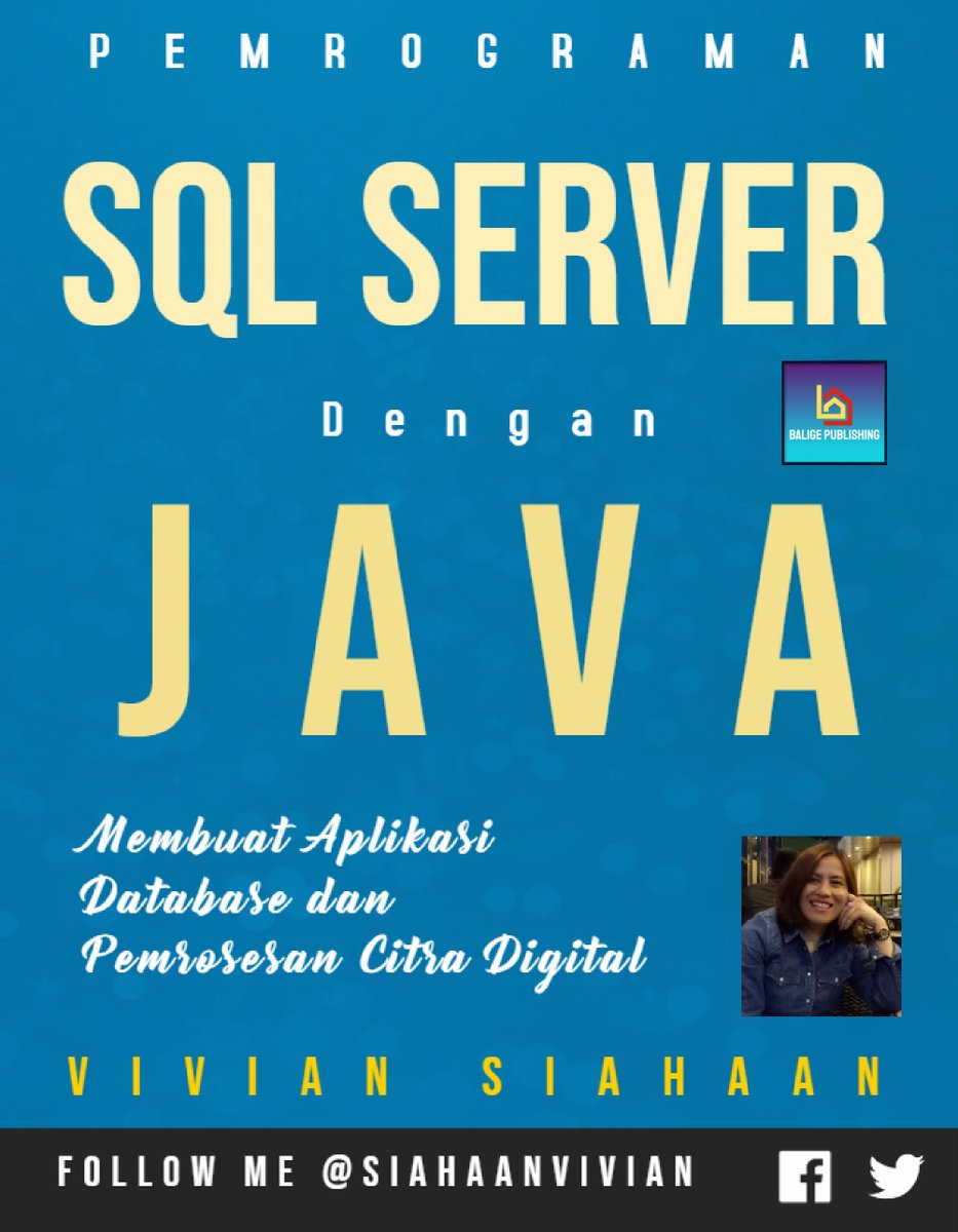 siahaanvivian's tweet image. Pemrograman SQL SERVER dengan JAVA: Membuat Aplikasi Database dan Pemrosesan Citra Digital
#pemrogramansqlserver #programerjava #aplikasidatabase #pemrosesancitradigital #viviansiahaan #baligepublishing #database
play.google.com/store/books/de…