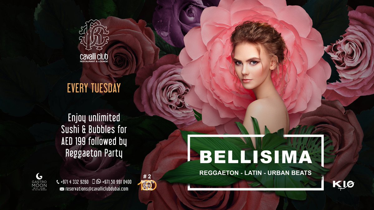BELLISIMA - Every Tuesday

✨Fine Dining Cuisine 
🍣🥂Unlimited Sushi&amp;Bubbles AED 199 
👔Gents 3-Course Menu with 3 Drinks AED 150
💃🏻🕺🏻Best clubbing experience in town
🎭Continue the party at Anonymous Lounge till 6 am 

Are you in?
Book your Table Now 
📲800-CAVALLI