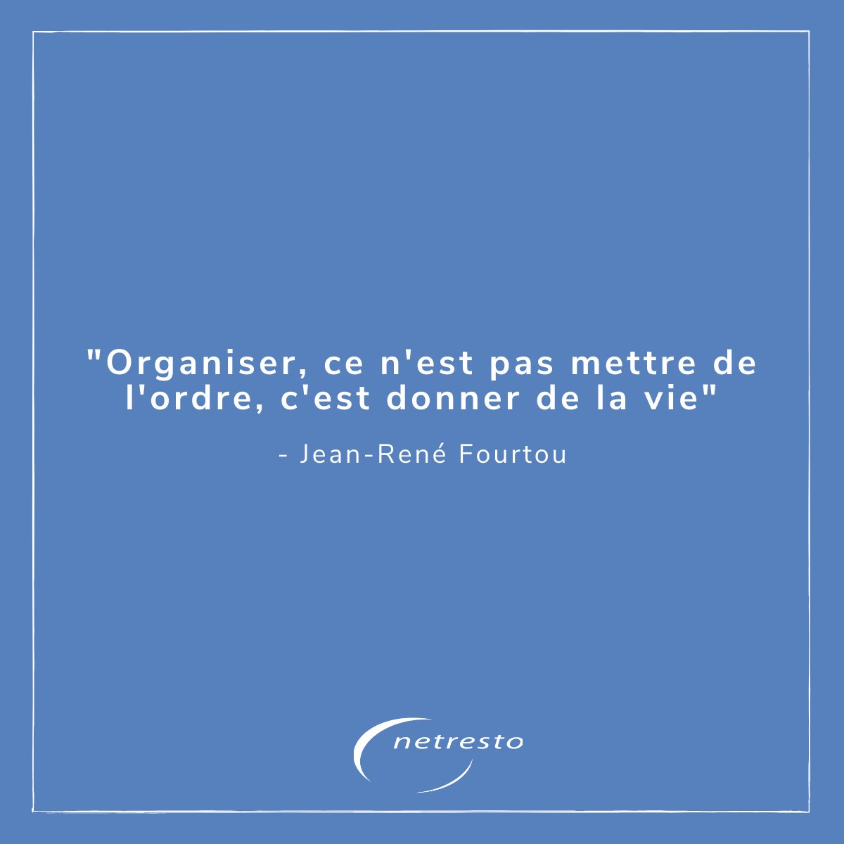 ... Parce que quand on s'organise, on peut mieux se concentrer sur l'essentiel de son métier !

<a href="/Netresto_/">Netresto</a> facilite l'organisation de votre restaurant - netresto.com