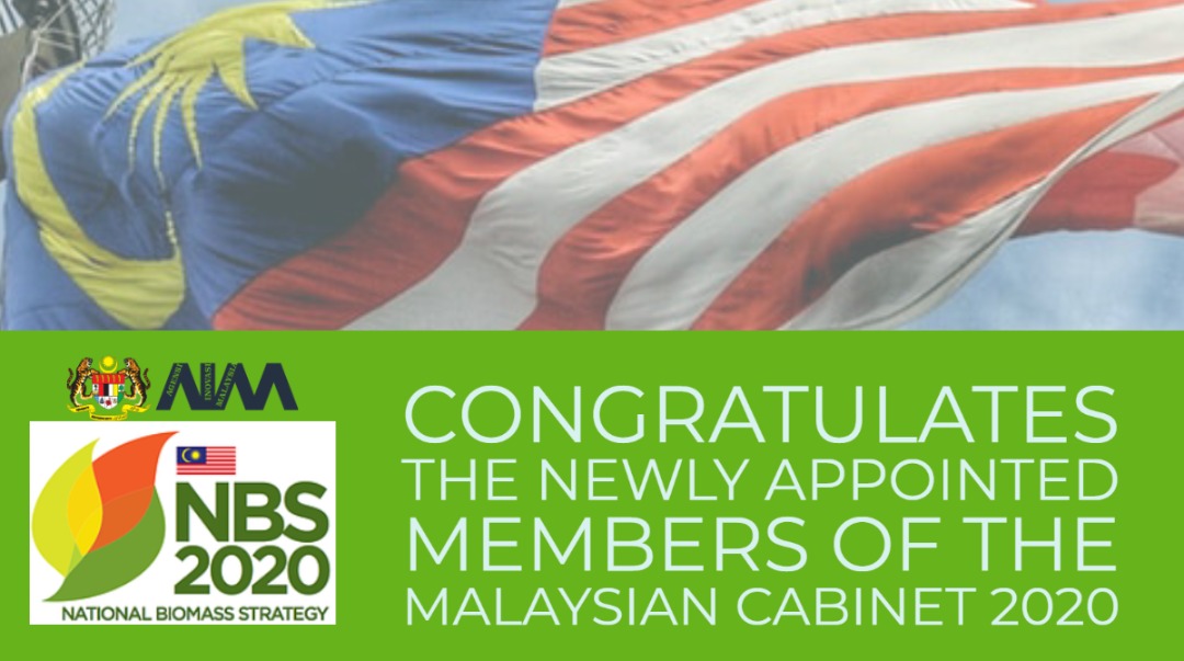 NBS_2020's tweet photo. The National Biomass Strategy (NBS) Delivery Unit of Agensi Inovasi Malaysia (AIM) would like to congratulates all the new members of Malaysian Cabinet 2020. 
#NBS @inovasiMY @Mustapa_Mohamed @NancyShukri @Khairykj @AzminAli https://t.co/7zlKfAfjZu