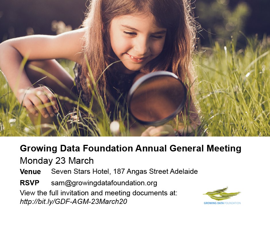The Growing Data Foundation  Annual General Meeting is 
Mon. 23 March 2020, 6pm  (ready for a 6.15pm start) @ Seven Stars Hotel, Adelaide

RSVP By 16 March to sam@growingdatafoundation.org

Get the full invitation and meeting documents at: bit.ly/GDF-AGM-23Marc…