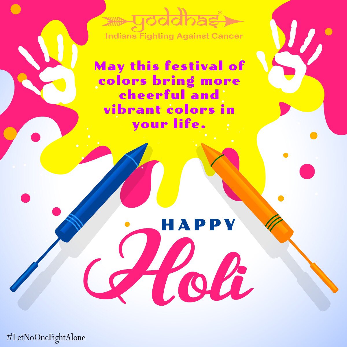 teamyoddhas's tweet photo. May God give you all the colors of life, colors of joy, colors of happiness, colors of friendship, colors of love and all other colors you want to paint in your life. Happy Holi! 
#letnoonefightalone #cancer #cancersurvivor #cancerawareness #cancerfighter #cancerwarrior https://t.co/stD9HNZ6uc