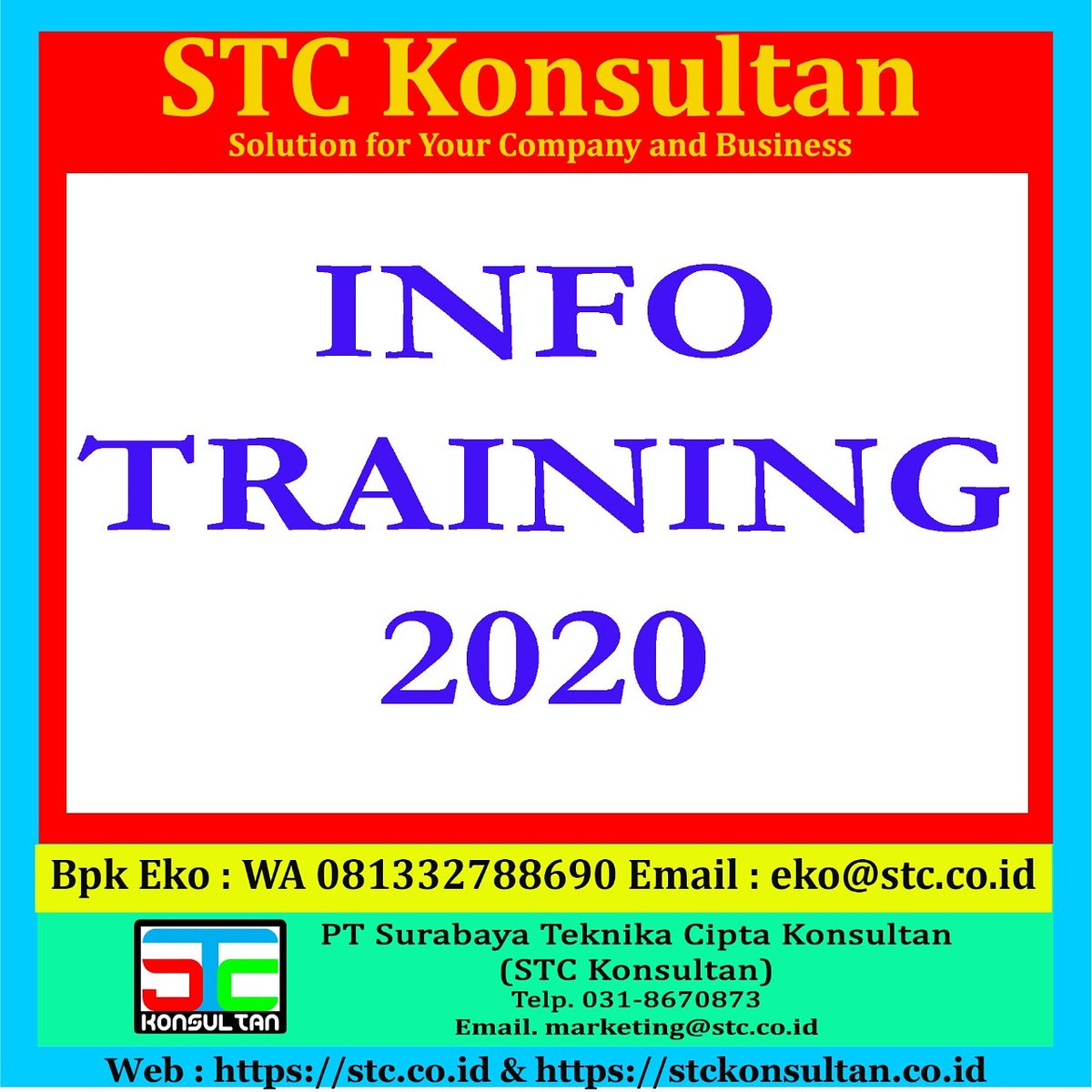 ekotraining's tweet photo. INFO TRAINING 2020, WA : 081_332_788_690, STC KONSULTAN
Hub Bpk Eko 081332788690 & eko@stc.co.id / Chat: https://t.co/fGQChRZRYA
#InfoTraining2020 #InfoTraining #JadwalTraining #InformasiTraining #STCKonsultan #Training #InhouseTraining
Web : https://t.co/gvhTbvYxAe https://t.co/swbpHNfspN
