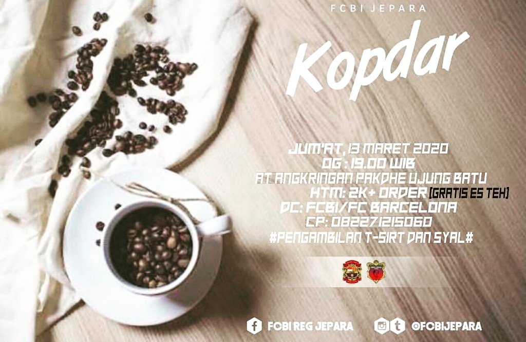 KOPDAR FCBI JEPARA

Come Join us!!!

Jum'at, 13 maret 2020
Jam 19.00 WIB
At Angkringan Pakdhe Ujung batu Jepara
HTM: 2k (khas) GRATIS ES TEH
Acara: PENGAMBILAN T-SHIRT DAN SYAL

Ramaikan guys!!!!!

#fcbindonesia #fcbijepara #kopdar #abangbirukuisangar #nonabarcajepara