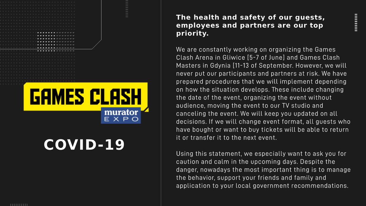 GamesClashPro's tweet photo. GAMES CLASH STATEMENT REGARDING THE CORONAVIRUS (COVID-19)

Statement [PL/ENG]: https://t.co/GSsdKbGhsi https://t.co/nWJVJFoOQ5