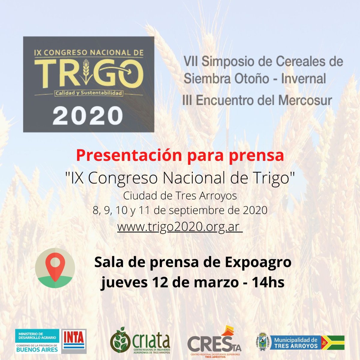 Congreso2021's tweet photo. En el marco de @Expoagrocom  se presentará el IX Congreso Nacional de Trigo 2020 que se realizará en Tres Arroyos del 8 al 11 de septiembre.
La presentación será el jueves 12 de marzo, desde las 14 horas, en la Sala de Prensa de la feria. https://t.co/rD9xy2CyNP