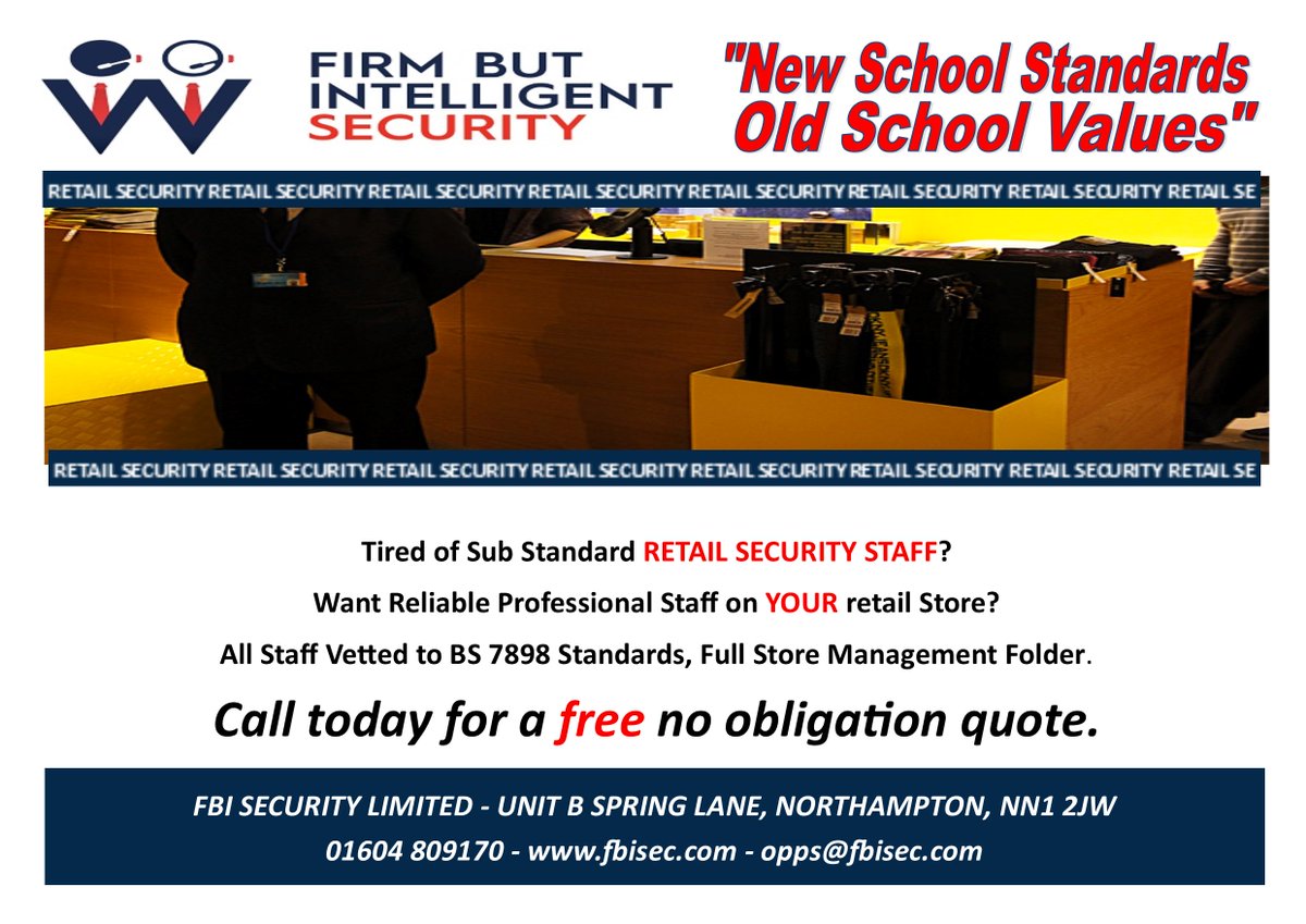 FBISecurity2's tweet photo. Tired of sub standard Retail Security Staff?
Want reliable professional staff on your store?
Call today for a FREE no obligation quote!
#RetailSecurity
#Stores
#Northamptonshire
#FBISecurity https://t.co/4gdAcKjh80