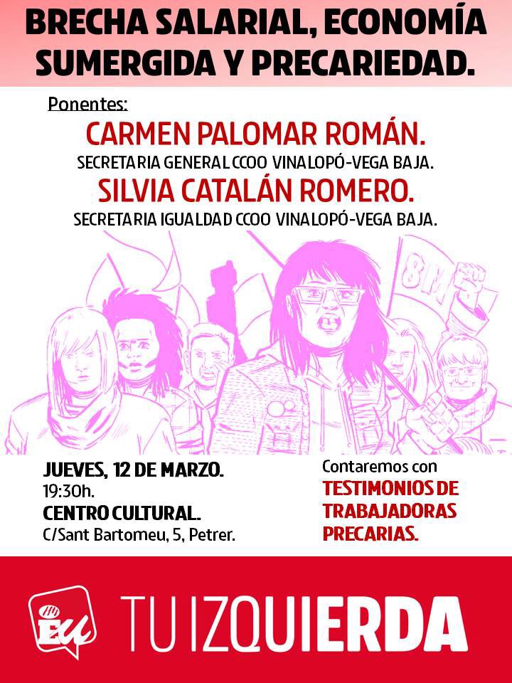 EUPetrer's tweet photo. 8 MARZO 💪💜 Conferencia: “BRECHA SALARIAL, ECONOMÍA SUMERGIDA Y PRECARIEDAD”, organizada por el área de Feminismos de EU Petrer.

📍 Centro Cultural Municipal (Calle San Bartolomé)
🗓 Jueves 12 de marzo
🕢 19:30 horas

🙋🏼‍♀️🙋🏽 ¡OS ESPERAMOS! https://t.co/F9hyodhmdx