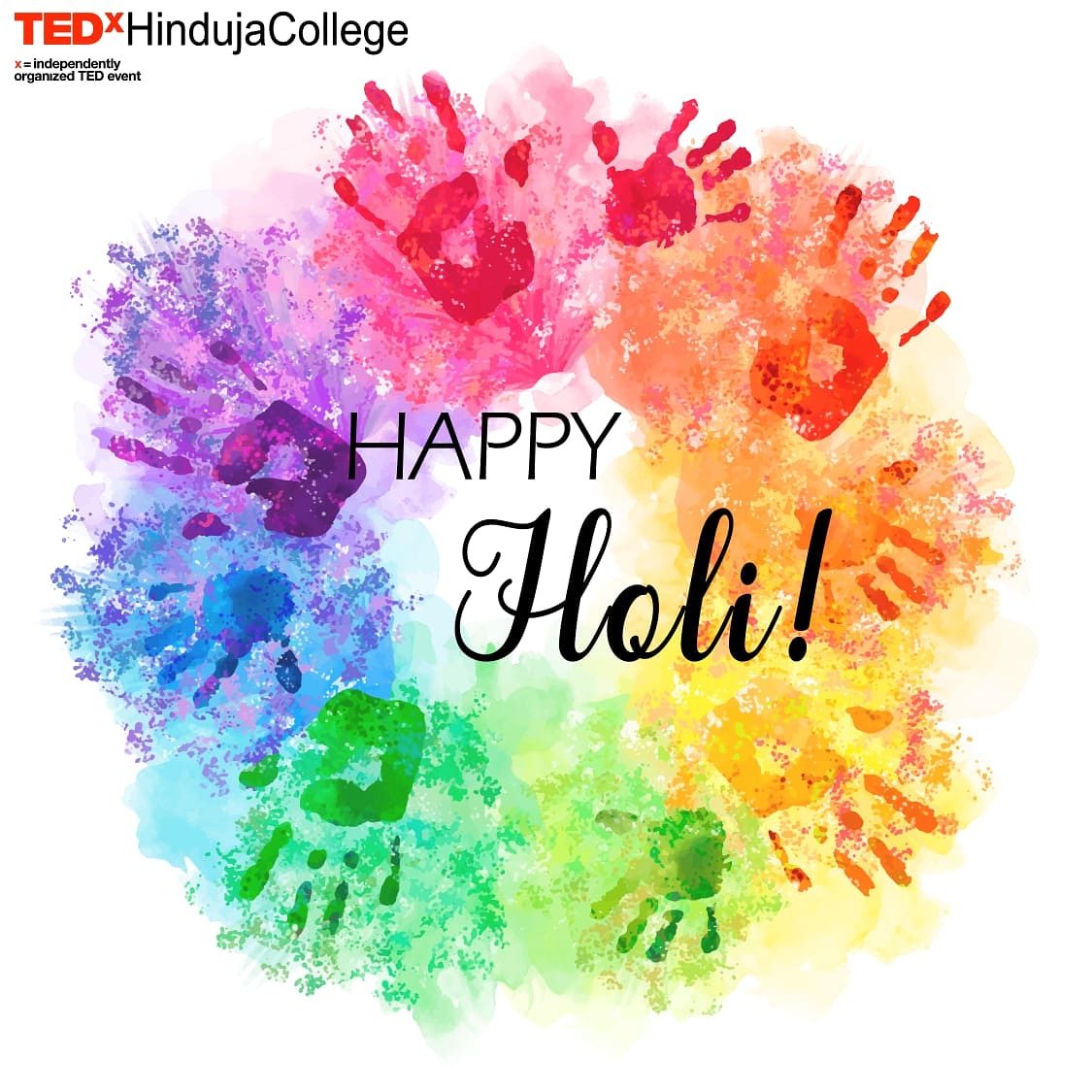 TEDxKPBHC's tweet photo. A festival of hues and shades,
gujiyas and thandaai, balloons
and water, rejoice, relive, and
dive into this celebration of colour
is what HOLI is all about.
Let’s reunite and celebrate this festival of togetherness.TEDxHindujaCollege Family wishes everyone a very Happy Holi🌈🎈 https://t.co/3k6yYNNgUk