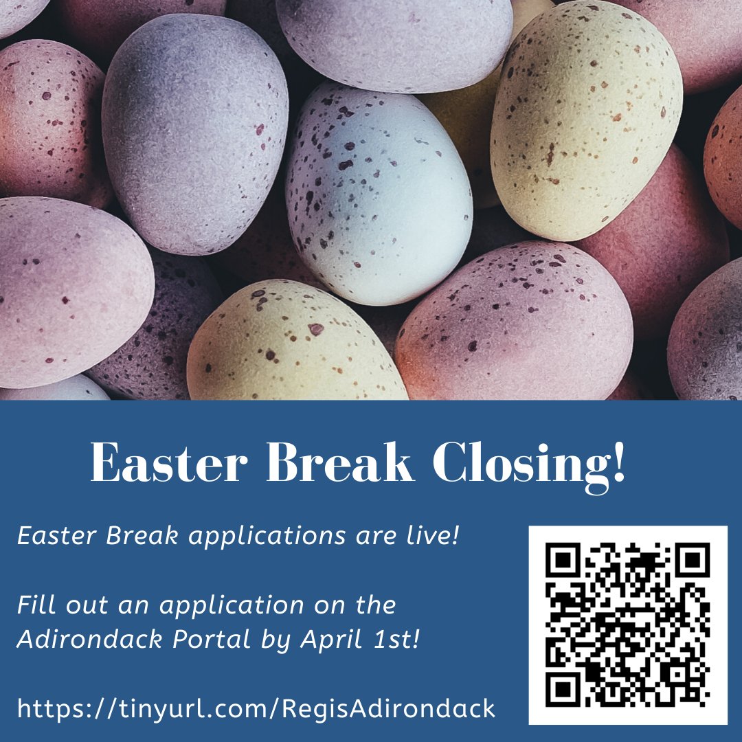 RegisMA_ResLife's tweet photo. Easter Break Applications are now live on the Adirondack portal. Please fill this out before April 1st. #Easterbreak #RegisResLife https://t.co/97wyRZxeDN