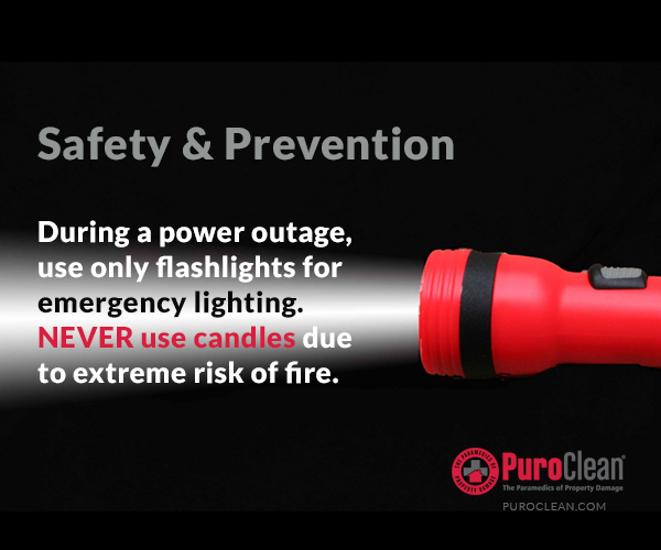 Safety &amp; Prevention: Spring storms will be coming be prepared. During a power outage, use only flashlights for emergency lighting. NEVER use candles due to extreme risk of fire.