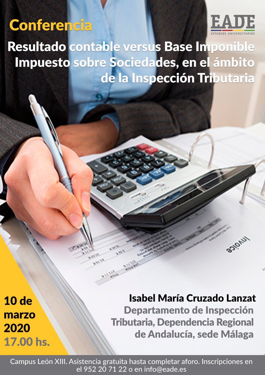 EadeUniversidad's tweet photo. #charlasEADE.
Esta tarde tendrá lugar la conferencia: RESULTADO CONTABLE VERSUS BASE IMPONIBLE. IMPUESTO SOBRE SOCIEDADES EN EL ÁMBITO DE LA INSPECCIÓN TRIBUTARIA.
🎟 ASISTENCIA GRATUITA. HASTA COMPLETAR AFORO.
✍🏼 Inscripciones en el 952207122 o en 💻 info@eade.es.
¡Inscríbete! https://t.co/HhdAregHxG