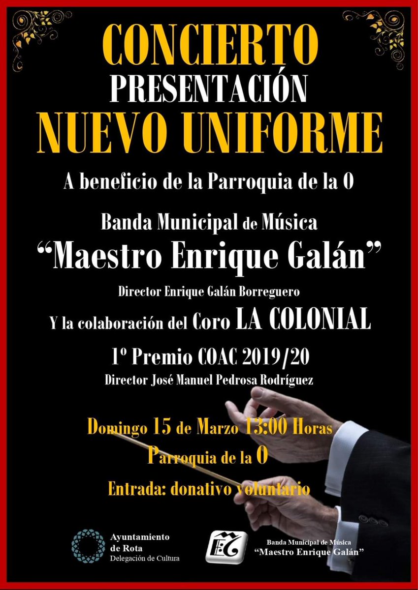 CorodePedrosa's tweet photo. Estimados amigos:
Queremos anunciar nuestra colaboración con La Banda municipal de Rota "Maestro Enrique Galán", el próximo domingo. 
¡No faltéis! https://t.co/nCPAq8ywbD