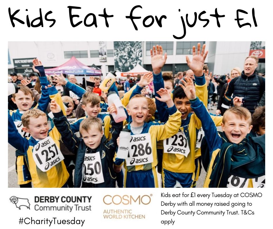 CosmoDerby's tweet image. ⚽ CHARITY TUESDAY - KIDS EAT FOR £1 ⚽

And money raised goes to our award-winning charity Derby County Community Trust

T&amp;amp;Cs apply. See website for details. 

#CharityTuesday #Derby