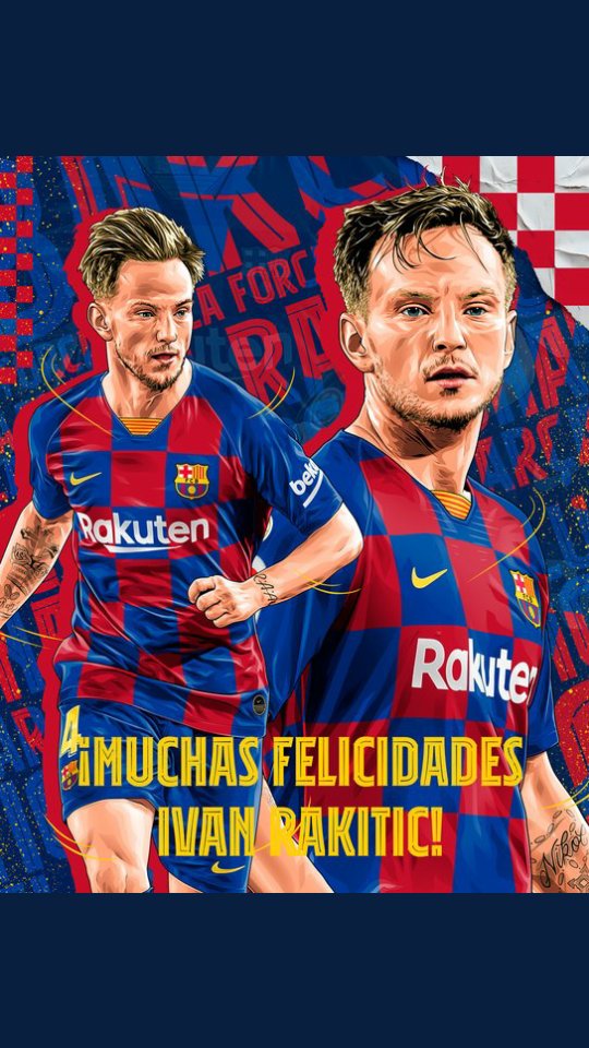 Ivan rakitic happy birthday 