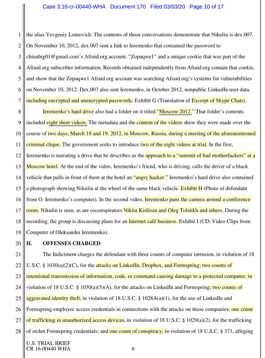 Notable the Govt disclosed it seeks to introduce evidence of Nikulin’s own words. Like the time on his jail house calls to his girlfriend that they should “hack the prison” currently holding Nikulin But it’s the data forensics - odd how Nikulin pivoted to being less combative