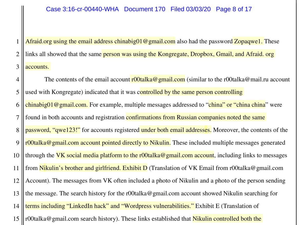 Govt submitted the “confirmation emails” from LinkedIn Dropbox & FormSpring concerning Nikulin’s primary email account used to hack “ http://Afraid.org  using the email address chinabig01@gmail.com”(paywall) https://ecf.cand.uscourts.gov/doc1/035019025580?caseid=304407Public Drive https://drive.google.com/file/d/1hWuJ8KoOPqG7qNFHI0wlcVPsYb1bboAy/view?usp=drivesdk