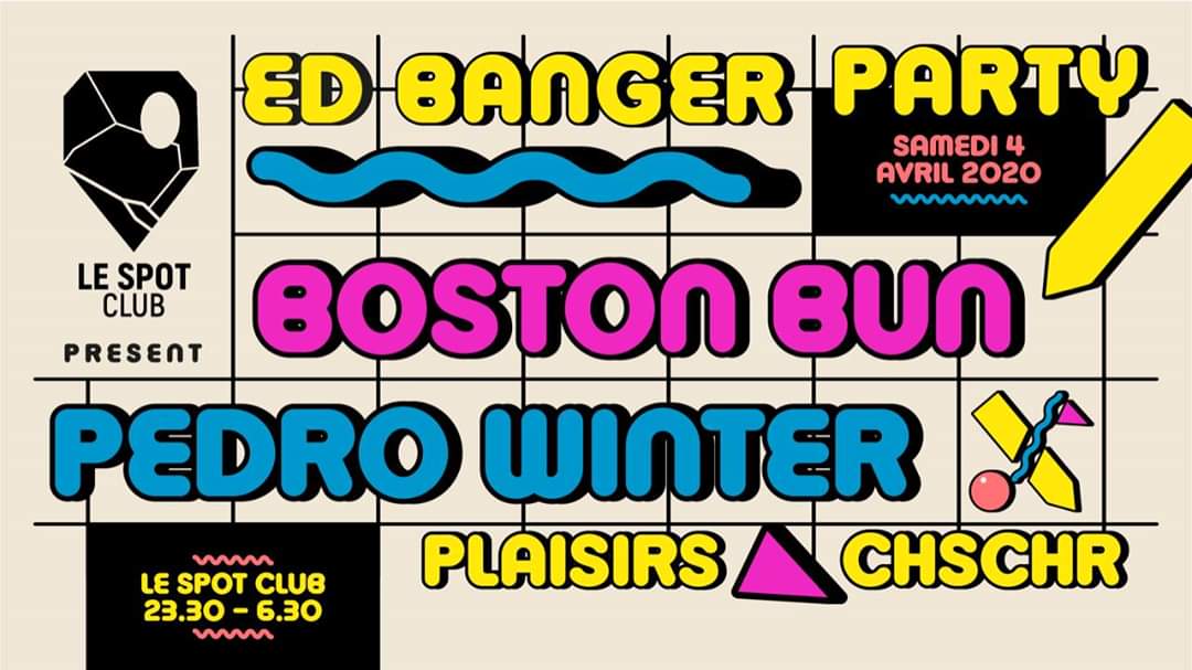 4.4.20
<a href="/edbangerrecords/">ED BANGER RECORDS</a> + <a href="/bbbostonbun/">B.BUN</a> + CHSCHR + US
<a href="/LeSpotClubRouen/">Le Spot Club</a>
🔥🔥⚡⚡🌪️🌪️❤️❤️