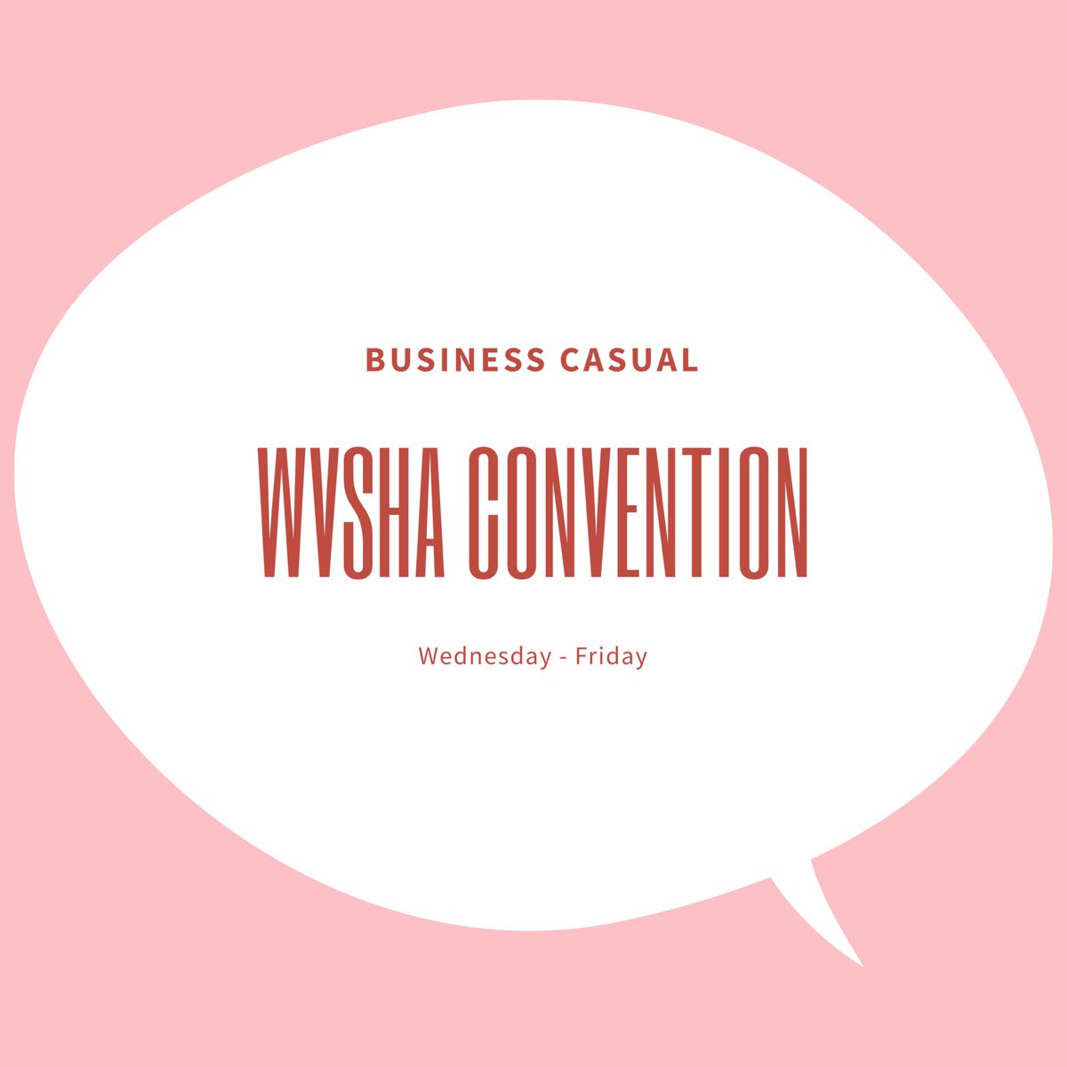 wvunsslha's tweet photo. As you all know, the WVSHA Convention is Wednesday-Friday. Some have had questions regarding the dress code and registering. The dress code is business casual (clothes that you would wear to clinic or a grad school interview). https://t.co/xIMFISTTT0